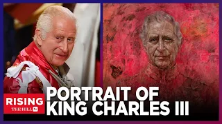 ‘DEMONIC’: King Charles III Portrait HATED on X, Brie & Robby DISAGREE
