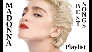 Madonna - Greatest Hits Best Songs Playlist