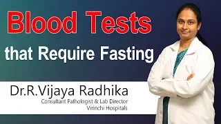 Hi9 | Blood Tests that Require Fasting | Dr R Vijaya Radhika | Pathologist