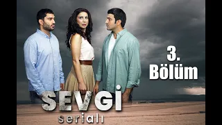 "Sevgi" 3-cü Tam Bölüm - Hər Sənbə 13:00-da ARB tv-də