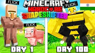 I SURVIVED 100 DAYS BUT AS A SHAPESHIFTER IN HARDCORE MINECRAFT...