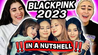 REACTING to BLACKPINK 2023 IN A NUTSHELL! 🤣 (Funny, Wild, & Iconic Moments)