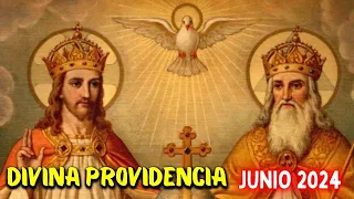 💕Oración a la DIVINA PROVIDENCIA 💥 para iniciar el mes de JUNIO 2024🙏