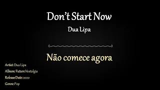 Don't start now tradução Português-Inglês - Dua Lipa