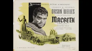 Shakespeare's Macbeth Films - Welles - Polanski - Kurosawa - Kurzel - Paul Duncan