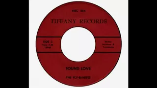 Fly-Bi-Nites - Found Love.(lyrics)(1967)*****