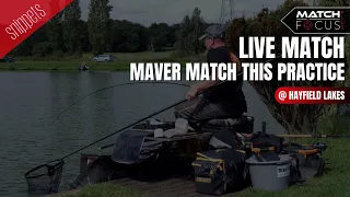 Live Match | Maver Match This Practice | Rod Only Fishing Match | Hayfield Lakes | 23rd August 2023