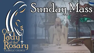 The Holy Mass - Sixth Sunday of Easter, May 5, 2024 at 11:30 a.m.