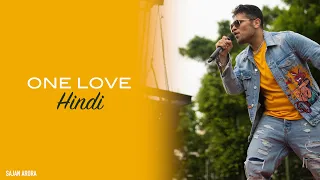 Blue - One Love (Hindi Version) | Shaan, Abhishek Bachchan | Cover Song | Sajan Arora