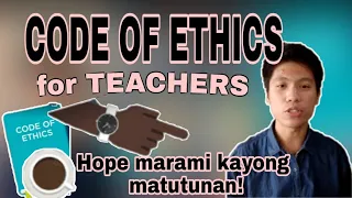 INSIGHTS ABOUT CODE OF ETHICS FOR PROFESSIONAL TEACHERS