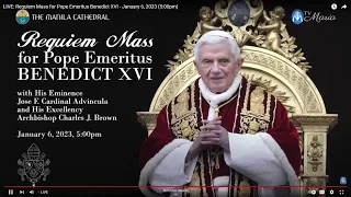 Requiem Mass for Pope Emeritus Benedict XVI - January 6, 2023 (5:00pm)