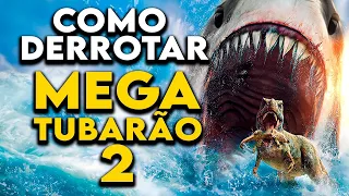 Como Derrotar OS MONSTROS MARINHOS em "MEGATUBARÃO 2"