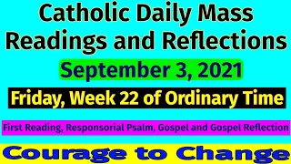 Catholic Daily Mass Readings and Reflections September 3, 2021