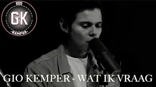 Gio Kemper - Wat Ik Vraag (Adele Cover)