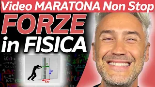 Lezione sulle FORZE in FISICA: Maratona Non-Stop ❤️ La Fisica Che Ci Piace