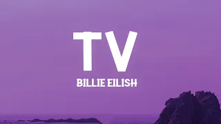 Billie Eilish - TV | 1 Hour Loop/Lyrics |
