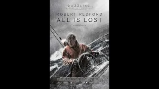 All Is Lost 2013 Full Movie Part 1