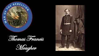 Episode 62--Thomas Francis Meagher in Ireland