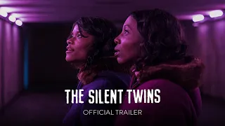 THE SILENT TWINS - Official Trailer [HD] - Only in Theaters September 16