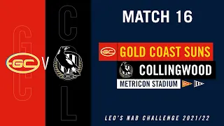 CONSISTENT PERFORMERS!! | Match 16: Gold Coast Suns v Collingwood | Leo's NAB Challenge 2021/22