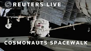 LIVE: Russian cosmonauts step out of the ISS for a spacewalk