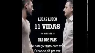 11 vidas lucas lucco legendado