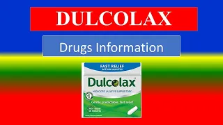 DULCOLAX - - Generic Name , Brand Names, How to use, Precautions, Side Effects