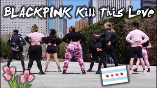 Kreate InMotion Dance Covers | Kpop In Public | Blackpink - Kill This Love