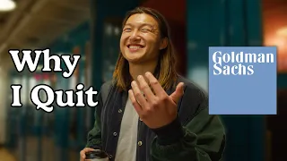 How to get a Job at Goldman Sachs (and why I quit!)
