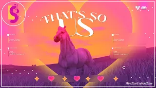 [LS] THAT'S SO US - FULL STAR STABLE MEP