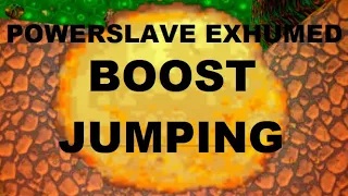 PowerSlave Exhumed: Boost Jumping Is Broken