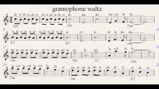 GRAMOPHONE WALTZ