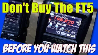 Watch this before you buy the Yaesu FT5D Ham Radio