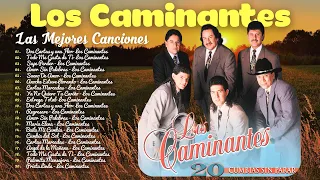 LOS CAMINANTES (2024) 30 GRANDES ÉXITOS ROMÁNTICOS - LOS CAMINANTES SUS MEJORES CANCIONES