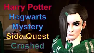 Hogwarts Mystery Side Quest Crushed