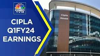 Cipla Reports Q1FY24 Earnings, Management's Press Conference | CNBC TV18