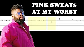 Pink Sweat$ - At My Worst (Easy Guitar Tabs Tutorial)