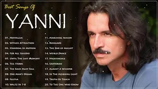 The Best Of YANNI - YANNI Greatest Hits Full Album 2021 - Yanni Piano Playlist