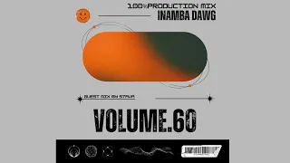 InambaDawg Vol.60 (GUEST MIX BY S7AVA) Kabbie DeDawg's Birthday Mix