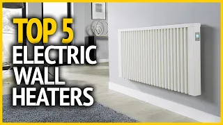 Best Electric Wall Heaters 2023 | Top 5 Best Electric Wall Heaters Reviews