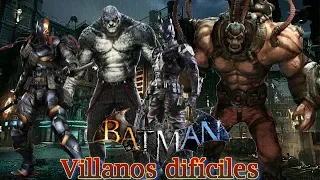 Los villanos más difíciles de vencer en Batman Arkham