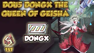 #60 (1st Geisha) Dou5 DongX The Queen of Geisha | Identity V | 第五人格  | アイデンティティV