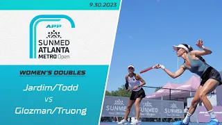 Jardim/Todd vs Glozman/Truong | The 2023 Sunmed Atlanta Metro Open | Full Match