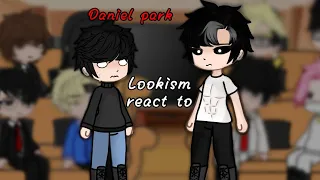 Lookism react to Daniel park  [1/2] russ/eng