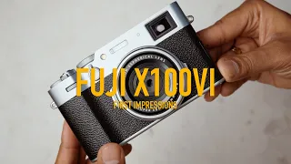 Fujifilm X100VI First Impressions // What's New and What's Not