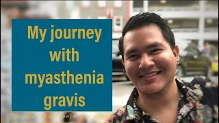 My journey with Myasthenia Gravis #myastheniagravis #Storytime (in english)