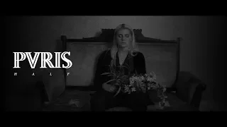 PVRIS - Half (Visualette)