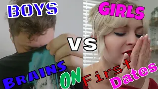 Boy's V.S. Girl's Brain's On First Date (Ft. Kallmekris)