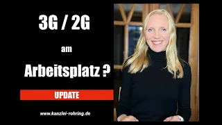 3G / 2G am Arbeitsplatz ? Was Ihr jetzt wissen müsst !