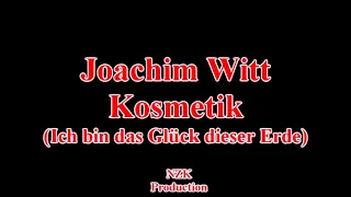 Joachim Witt - KosmetikLyrics)